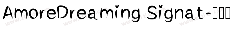 AmoreDreaming Signat字体转换